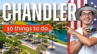 TOP 10 Things to do in Chandler, Arizona 2023!