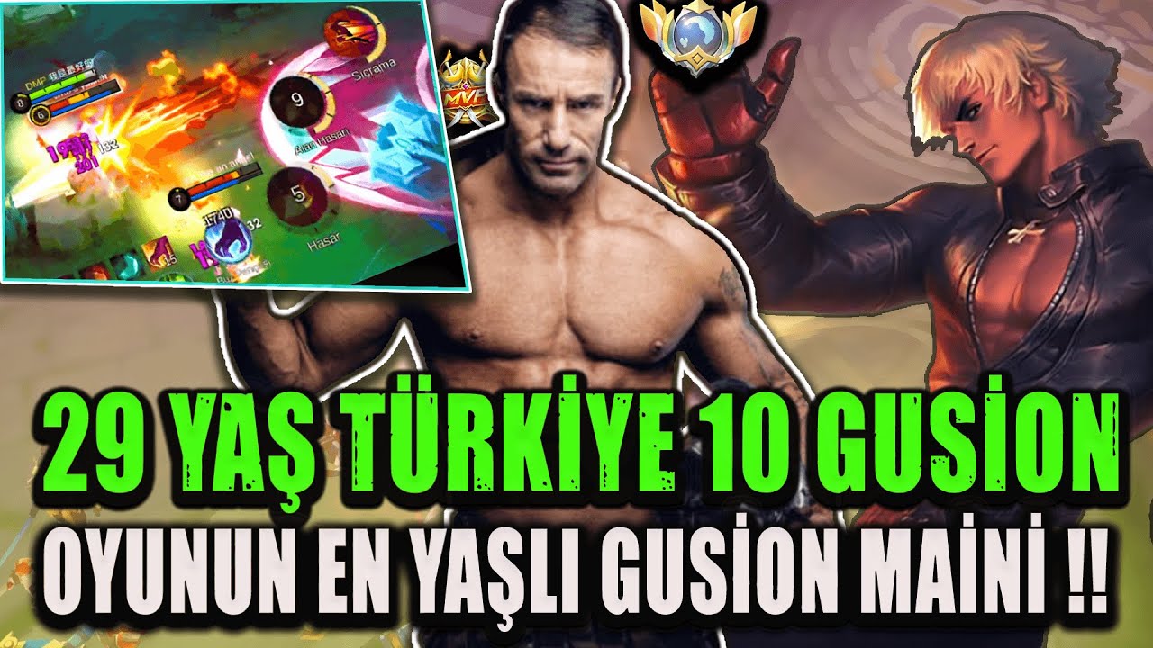 29 YAŞINDA TÜRKİYE 10 GUSİON !! EN YAŞLI GUSİON MAİN OLARAK YÜCE MİSTİĞE DOĞRU !! MOBİLE LEGENDS