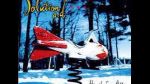 Solution a.d.- Something I