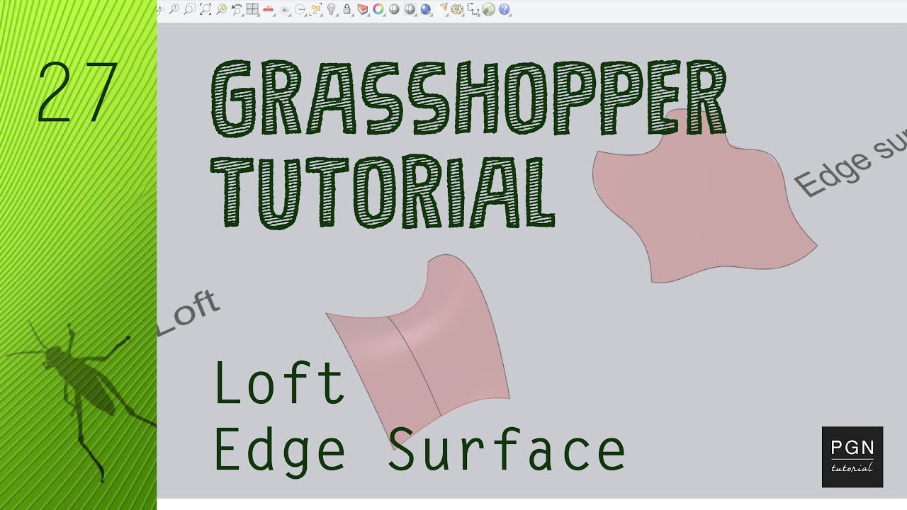 Grasshopper Tutorial #27 (ITA) - Loft e Edge Surface - YouTube
