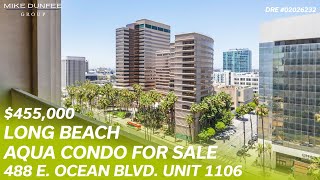 Long Beach, California #CondoForSale at 488 E. Ocean Blvd. Unit 1106