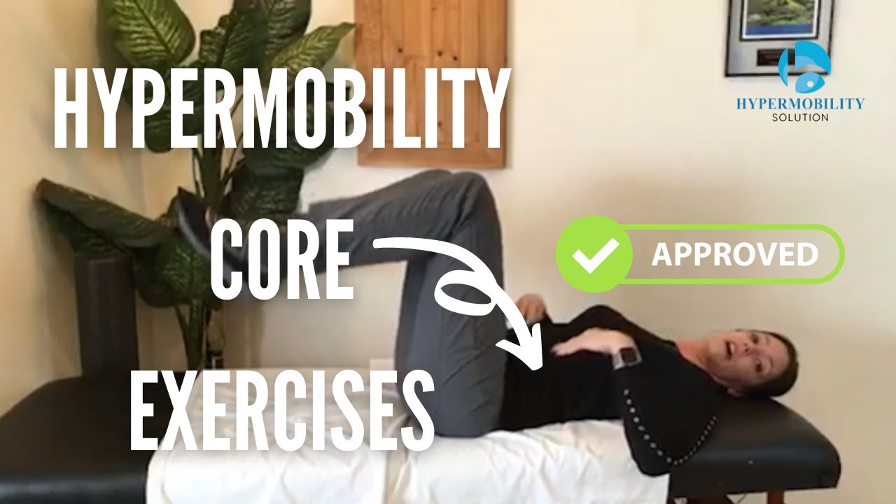 Best Core Exercises For Hypermobility - YouTube