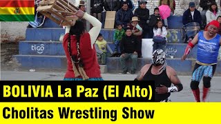 Bolivia’s indigenous women (Cholitas) wrestling in La Paz