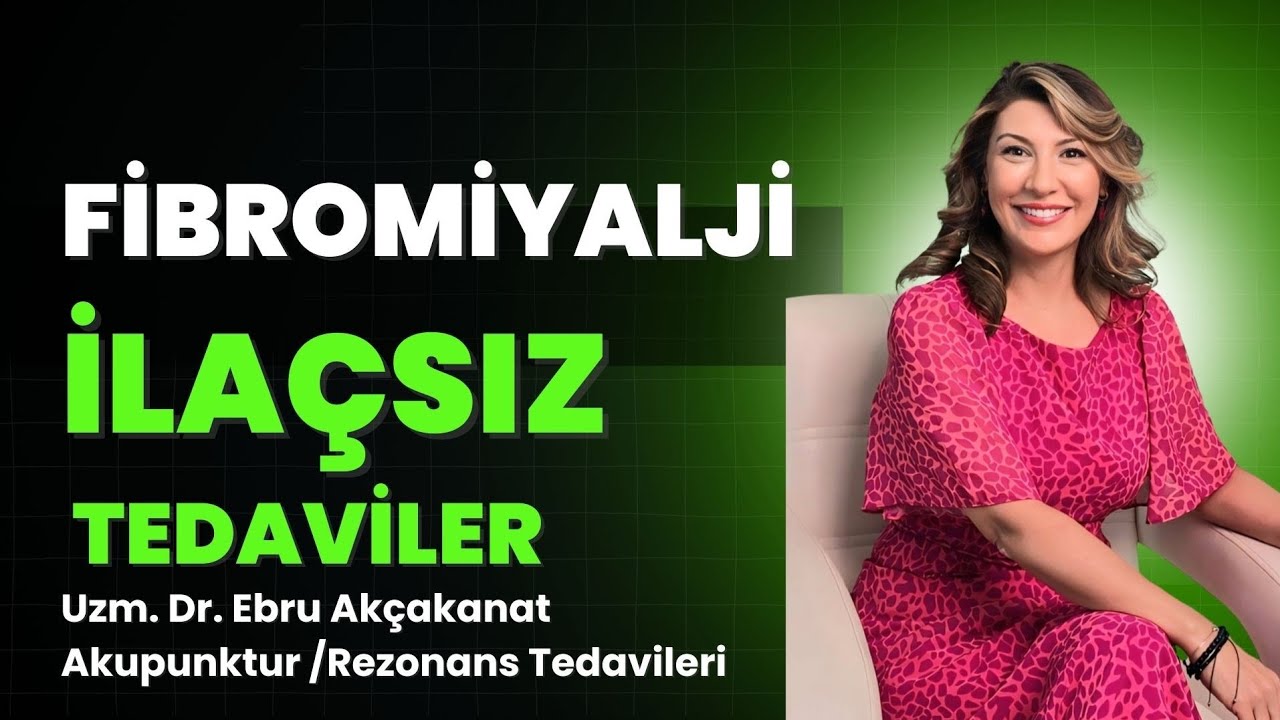 Fibromiyalji nasıl iyileşir?