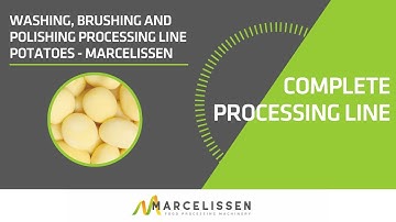 Washing, Brushing and Polishing Processing Line Potatoes - Marcelissen