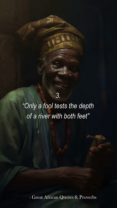 5 Greatest African Quotes & Proverbs ☺️