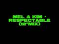 Mel & Kim - Respectable (12 mix)