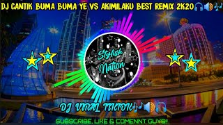 DJ CANTIK BUMA BUMA YE VS AKIMILAKU BEST FULLBAS REMIX 2K20😍🎧🔴