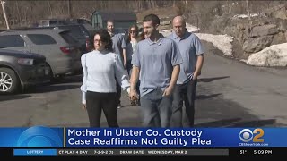 Mother in Ulster County custody case reaffirms not guilty plea