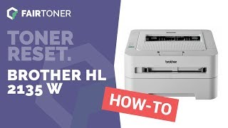 Anleitung: Brother HL 2135 W Toner Reset - YouTube