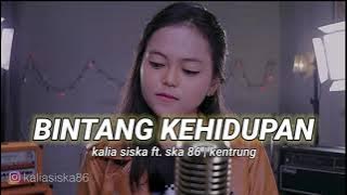 BINTANG KEHIDUPAN | KALIA SISKA ft.ska 86 | kentrung