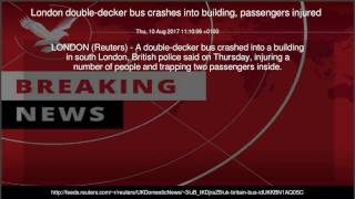 London double-decker bus crashes into building, passengers injured