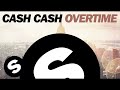 Cash Cash Overtime Original Mix mp3
