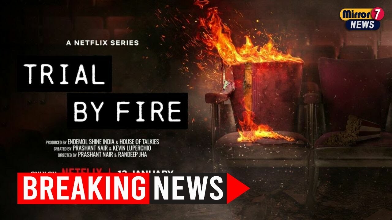 trial-by-fire-netflix-series-on-1997-uphaar-cinema-fire-sets-january