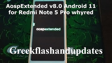 AospExtended v8.0 Android 11 for Redmi Note 5 Pro whyred