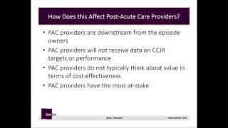 The Post Acute Care Perspective on Bundled Payments screenshot 5