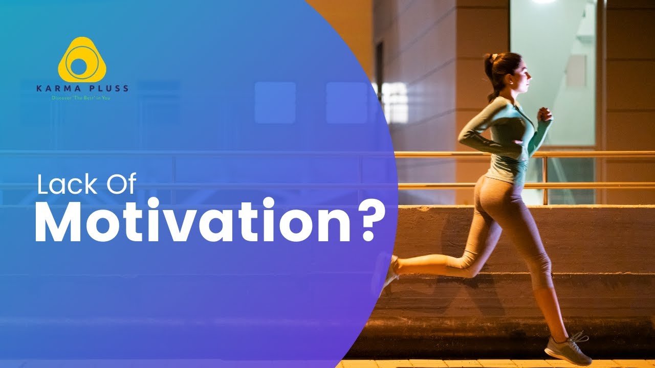 6 Simple Steps To Do When You Lack Motivation || Karma Pluss App IOS & Android