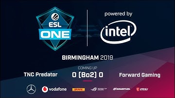 (DOTA 2 LIVE) TNC PREDATOR VS FORWARD GAMING B02 GROUP STAGE DAY 1| ESL ONE BIRMINGHAM 2019