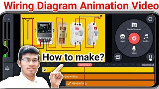 How to make electrical wiring diagram animation video using phone? l Electrical house wiring diagram screenshot 2