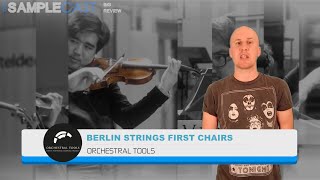 The Samplecast - Orchestral Tools "Berlin Strings First Chairs" - Big Review