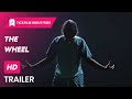 The wheel  official trailer  tickfilm