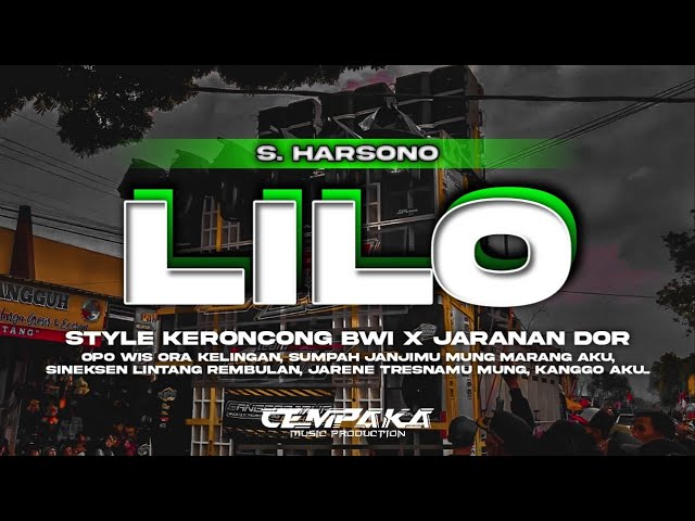 DJ LILO • Style Keroncong Bwi x Jaranan Dor class=