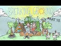 BREAKING GROUND PART 15 with Dylan Sprouse &amp; barbara Palvin (Discussion with papa Sprouse )