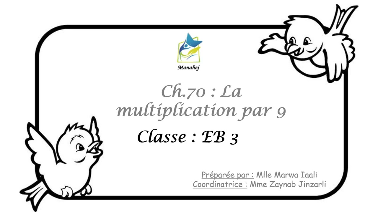 Ex 1-2-3 P. 148 Eb3 multiplication par 9