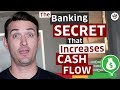 THIS BANKING SECRET WILL INCREASE YOUR CASH FLOW (Advanced Financial Education)