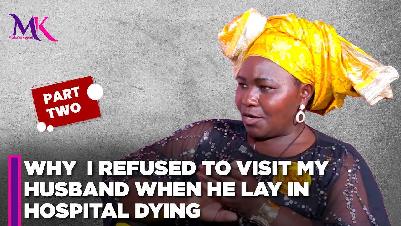 Why  I refused to visit my husband when he lay in hospital dying
