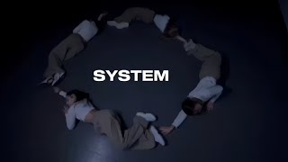 SYSTEM - The Beginnig