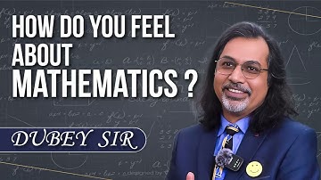 How Do You Feel About Mathematics? | Motivation for Studying Math | Study Tips for Maths