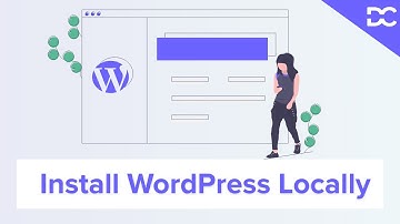 How to Install WordPress on Localhost with XAMPP or LocalWP - Step by Step Tutorial