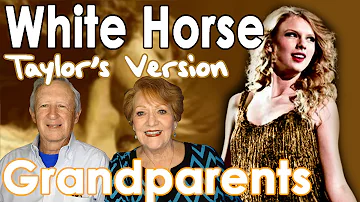 Grandparents React to Taylor Swift - White Horse (Taylor's Version)
