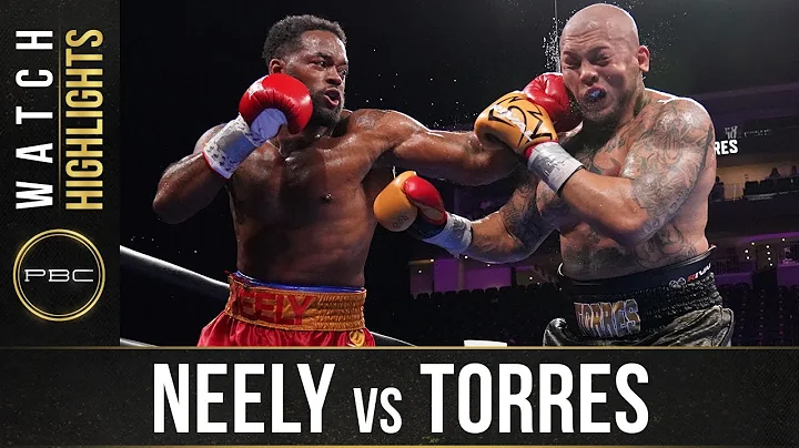 Neely vs Torres HIGHLIGHTS: July 31, 2021 - PBC on...