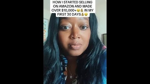 I started selling on Amazon and made over $10,000 in my first 30 days 