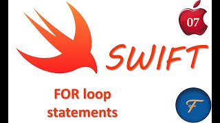 Tutorial 7: how to execute FOR loop statements in Apple's Swift