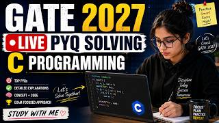 GATE 2027 Live PYQ Solving | C programming| Study With Me