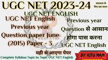 UGC NET English June 2015 Paper - 3 Previous year Question Paper || UGC NET English By Ritu Mam