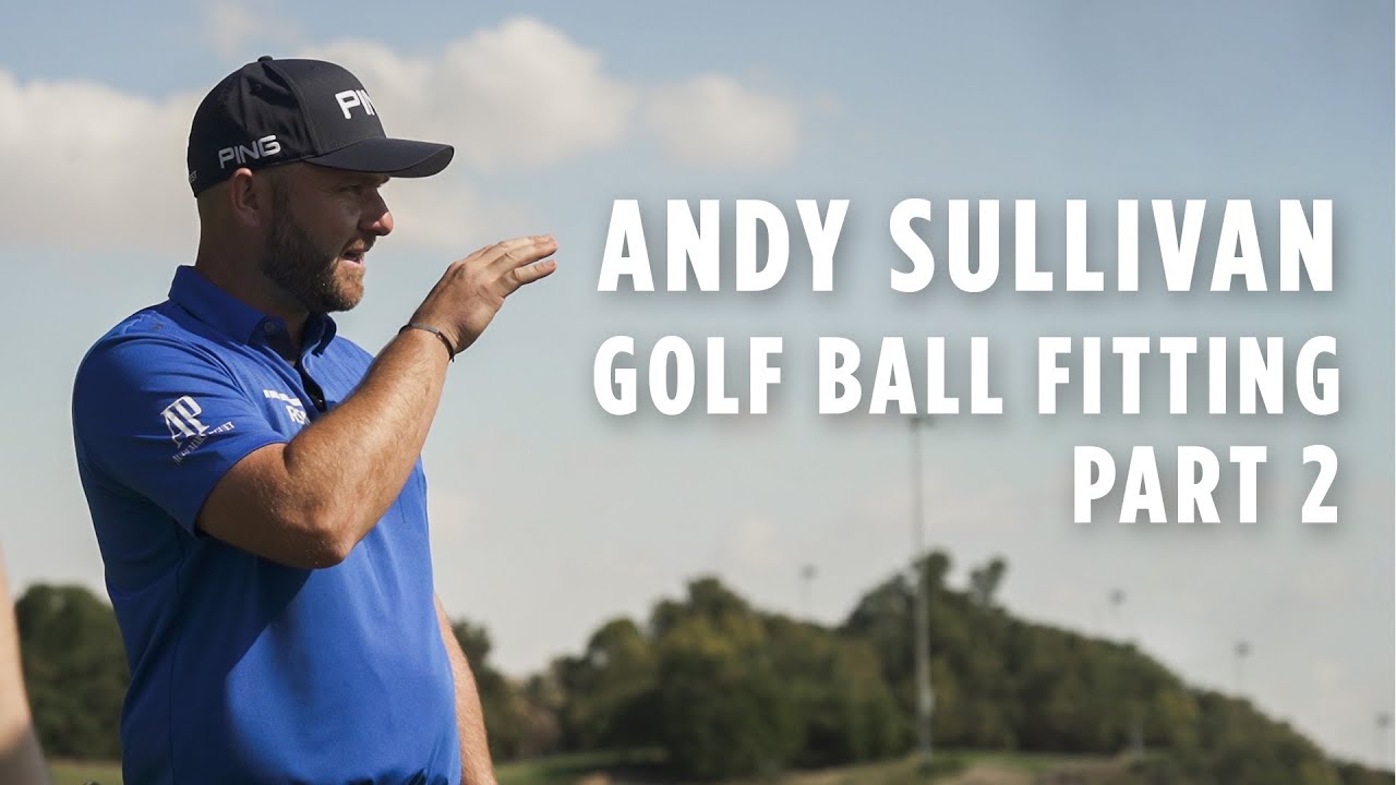 Tour Level Fit with Andy Sullivan Part 2 - On The Course
