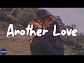 Tom Odell - Another Love (Lyrics)