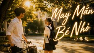 May Mắn Bé Nhỏ《小幸运》- Bản R&B Ngọt Ngào Sâu Lắng Tràn Đầy Cảm Xúc [Vietsub   Pinyin]