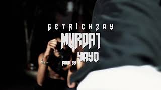 GetRichZay - MURDA 1 ( official video ) @shotbyjaaay