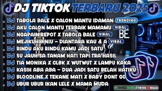 Download lagu DJ TIKTOK TERBARU2025-DJ TABOLA BALE X CALON MANTU IDAMANDJ AKU CALON MANTU TERBAIK MAMAMU FULLALBUM