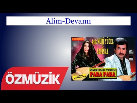 Alim-Devamı - Nuri Yücel Ve Safinaz Bekar (Official Video)