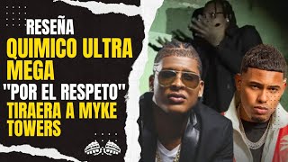 QUIMICO ULTRAMEGA TIRAERA A MYKE TOWERS - 