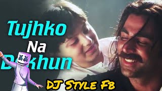 Tujhko na Dekhun to ( Dholki style) Dj Style Fb