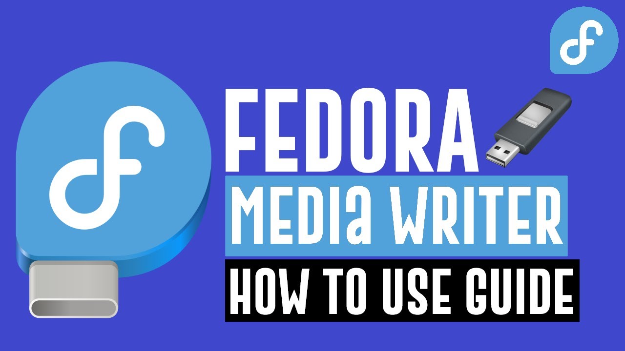 How to Create Bootable USB with Fedora Media Writer on Fedora 36 | how to use Media Writer - YouTube