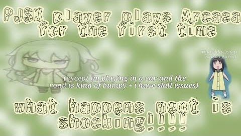 PJSK player plays Arcaea for the first time (ft. fruitsss