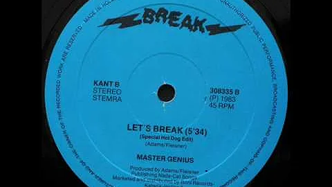 MASTER GENIUS - LET'S BREAK (℗1983 / ©2010)